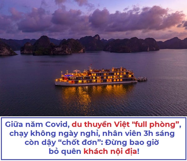Giữa năm Covid, du thuyền Việt “full phòng” chạy không ngày nghỉ