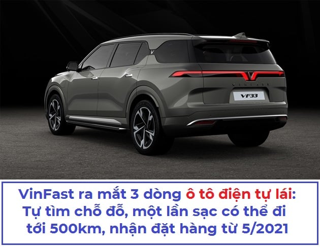VinFast ra mắt 3 dòng ô tô điện tự lái: Tự tìm chỗ đỗ, một lần sạc có thể đi tới 500km